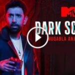 Mtv Dark Scroll 6th October 2024 Videos Episode 23