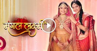 Mangal Lakshmi 25th November 2024 Videos Episode 272